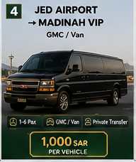 Jeddah Airport to Madinah VIP – GMC/Van